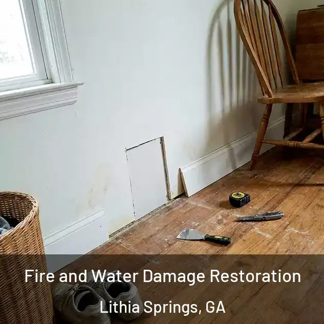  Fire and Water Damage Restoration Lithia Springs, GA