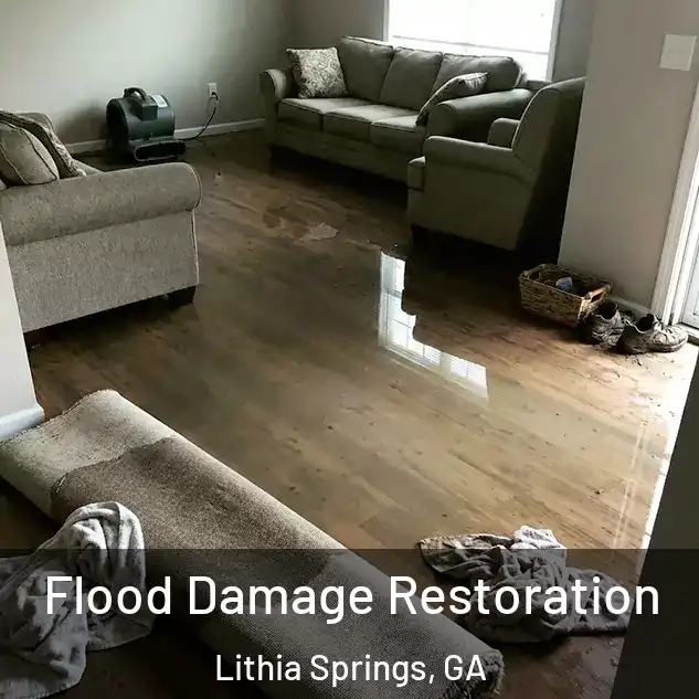  Flood Damage Restoration Lithia Springs, GA