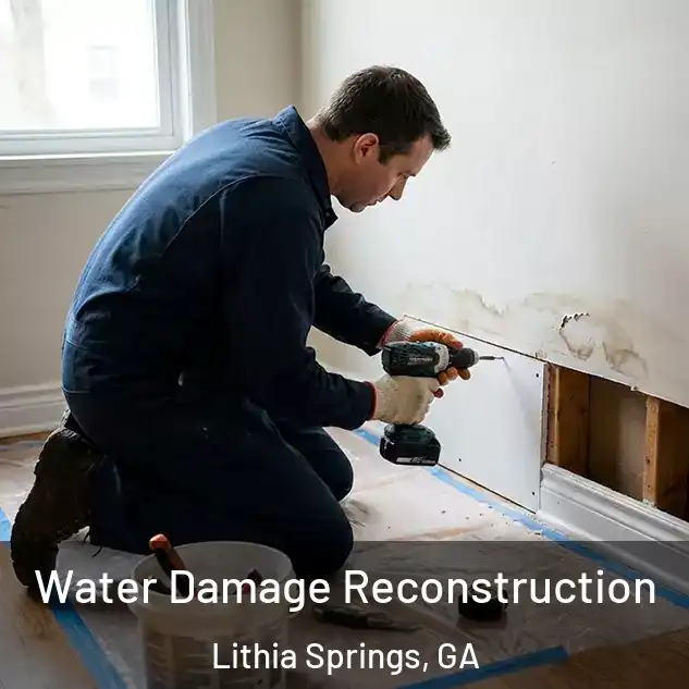  Water Damage Reconstruction Lithia Springs, GA